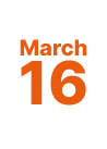 Bold orange text on white background reading March 16 for Day 1: Choose the Change That Matters Most.